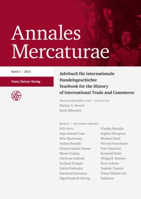 Mark Haberlein, Markus A. Denzel - Annales Mercaturae 1 (2015), E-bok
