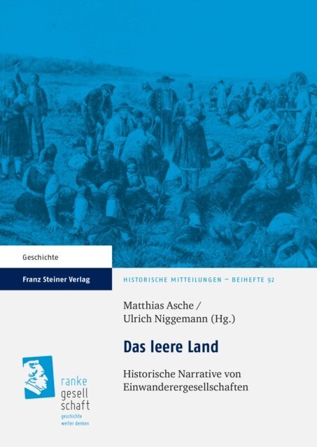 Ulrich Niggemann, Matthias Asche - Das leere Land, E-bok