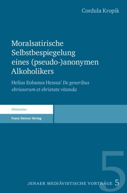 Cordula Kropik - Moralsatirische Selbstbespiegelung eines (pseudo-)anonymen Alkoholikers, E-bok