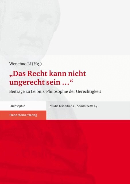 Wenchao Li - "Das Recht kann nicht ungerecht sein …", E-bok