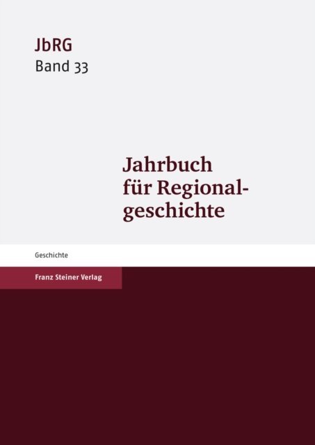Mark Haberlein - Jahrbuch fur Regionalgeschichte 33 (2015), E-bok