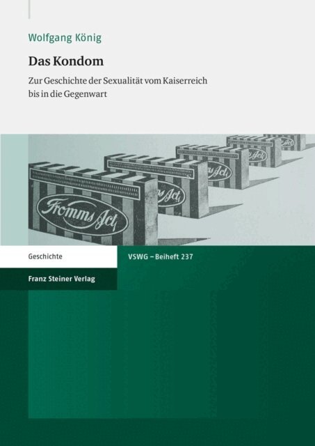 Wolfgang Konig - Das Kondom, E-bok