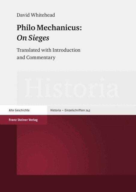 David Whitehead - Philo Mechanicus: &quote;On Sieges&quote;, E-bok
