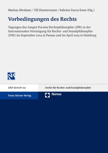 Sabrina Zucca-Soest, Till Zimmermann, Markus Abraham - Vorbedingungen des Rechts, E-bok