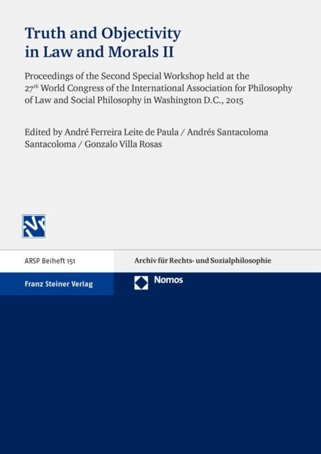 Gonzalo Villa Rosas, Andres Santacoloma Santacoloma, Andre Ferreira Leite de Paula - Truth and Objectivity in Law and Morals. Vol. 2, E-bok