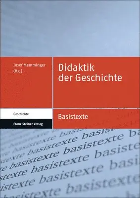 Josef Memminger - Didaktik Der Geschichte, Häftad. Tillgänglighet: Lägg i varukorg