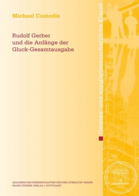 Michael Custodis - Rudolf Gerber und die Anfange der Gluck-Gesamtausgabe, E-bok