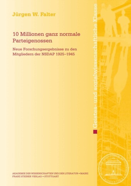 Jurgen W. Falter - 10 Millionen ganz normale Parteigenossen, E-bok