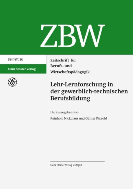 Gunter Patzold, Reinhold Nickolaus - Lehr-Lernforschung in der gewerblich-technischen Berufsbildung, E-bok