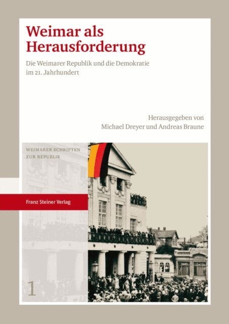Andreas Braune, Michael Dreyer - Weimar als Herausforderung, E-bok