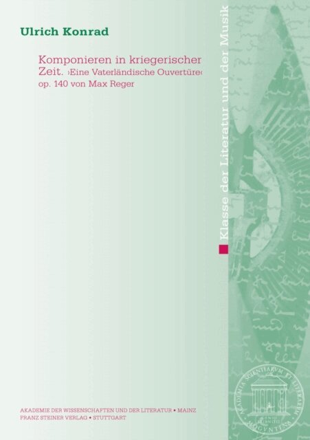 Ulrich Konrad - Komponieren in kriegerischer Zeit, E-bok