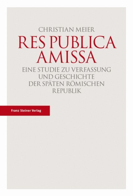 Christian Meier - Res publica amissa, E-bok