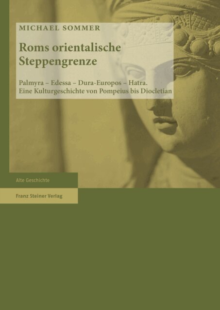 Michael Sommer - Roms orientalische Steppengrenze, E-bok