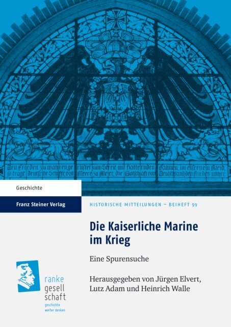 Heinrich Walle, Lutz Adam, Jurgen Elvert - Die Kaiserliche Marine im Krieg, E-bok