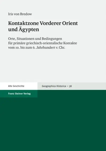 Iris von Bredow - Kontaktzone Vorderer Orient und Ägypten, E-bok. Tillgänglighet: Lägg i varukorg