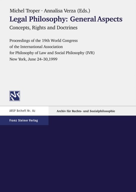 Annalisa Verza, Michel Troper - Legal Philosophy - General Aspects. Vol. 1: Concepts, Rights and Doctrines, E-bok