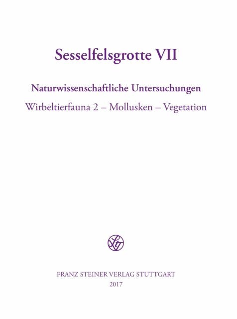 Jurgen Richter, Gisela Freund - Sesselfelsgrotte VII, E-bok