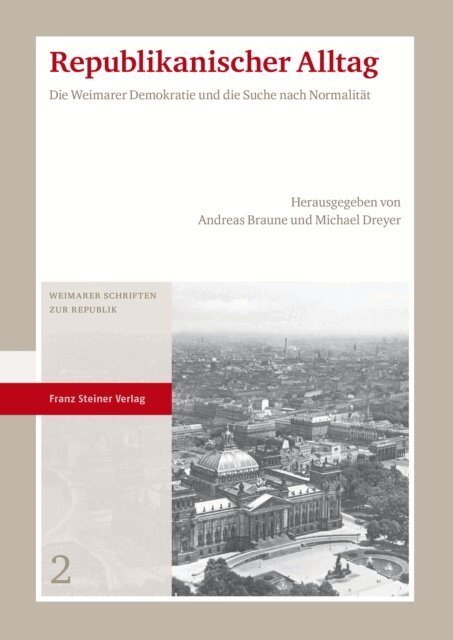 Michael Dreyer, Andreas Braune - Republikanischer Alltag, E-bok