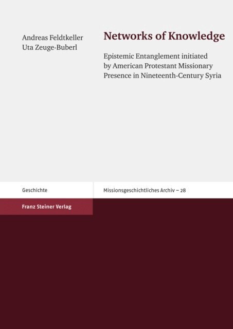 Uta Zeuge-Buberl, Andreas Feldtkeller - Networks of Knowledge, E-bok