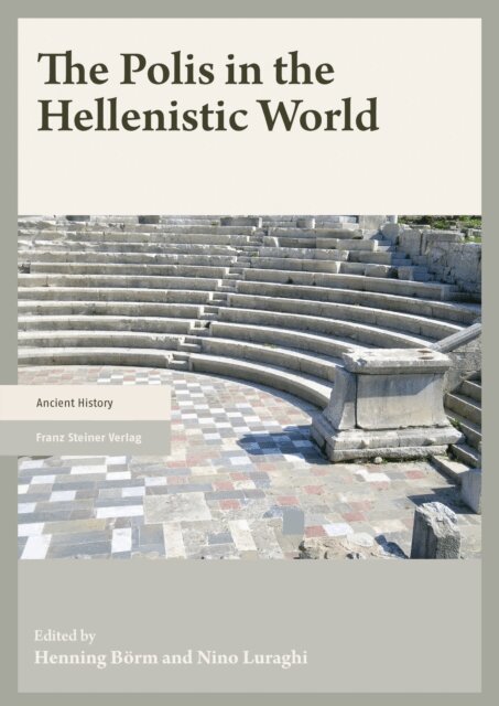 Nino Luraghi, Henning Borm - Polis in the Hellenistic World, E-bok