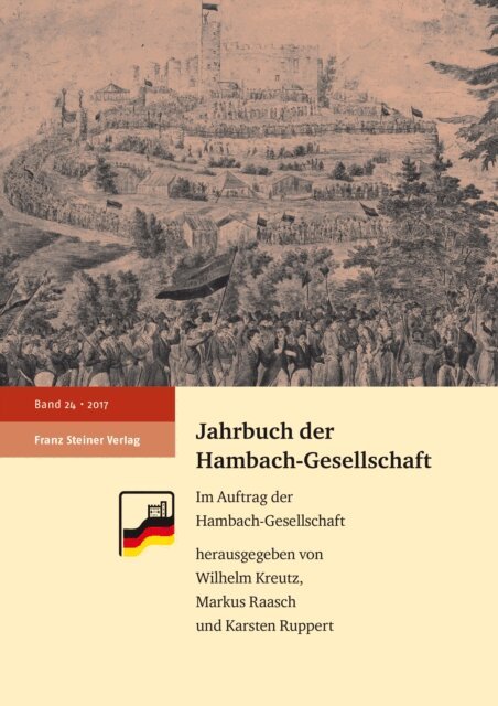 Karsten Ruppert, Markus Raasch, Wilhelm Kreutz - Jahrbuch der Hambach-Gesellschaft 24 (2017), E-bok