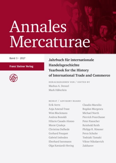 Mark Haberlein, Markus A. Denzel - Annales Mercaturae 3 (2017), E-bok