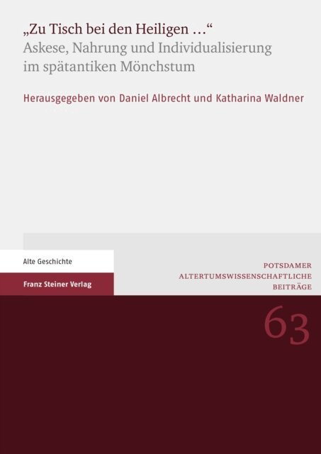 Katharina Waldner, Daniel Albrecht - &quote;Zu Tisch bei den Heiligen ...&quote;, E-bok