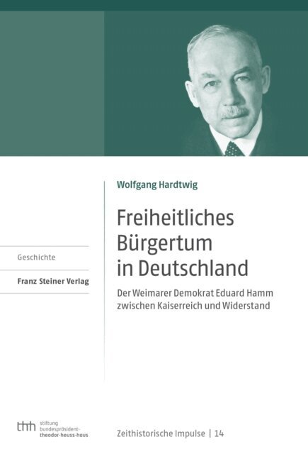 Wolfgang Hardtwig - Freiheitliches Burgertum in Deutschland, E-bok