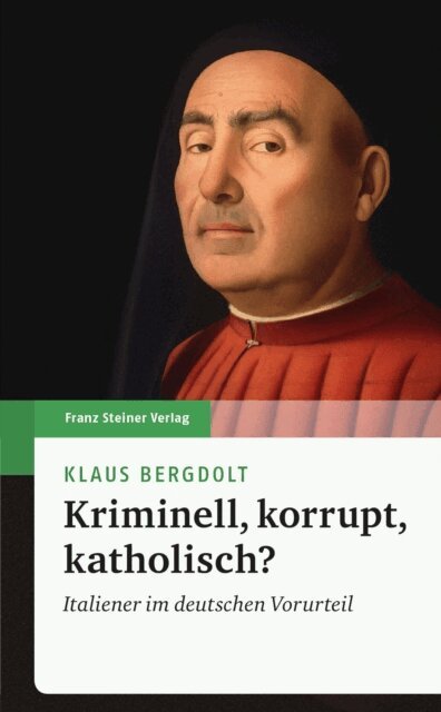 Klaus Bergdolt - Kriminell, korrupt, katholisch?, E-bok