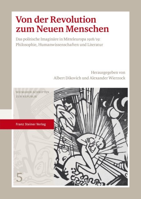 Alexander Wierzock, Albert Dikovich - Von der Revolution zum Neuen Menschen, E-bok