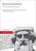 Reviewing Gutenberg: Historische Konzepte Und Rezeptionen
