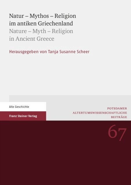 Tanja Scheer - Natur – Mythos – Religion im antiken Griechenland / Nature – Myth – Religion in Ancient Greece, E-bok