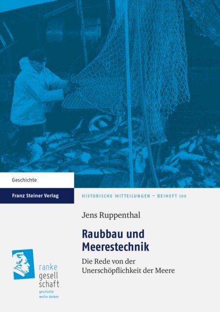 Jens Ruppenthal - Raubbau und Meerestechnik, E-bok