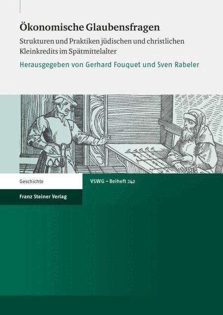 Sven Rabeler, Gerhard Fouquet - Okonomische Glaubensfragen, E-bok