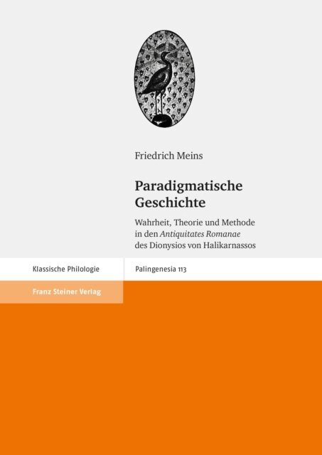 Friedrich Meins - Paradigmatische Geschichte, E-bok