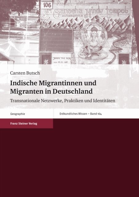 Carsten Butsch - Indische Migrantinnen und Migranten in Deutschland, E-bok