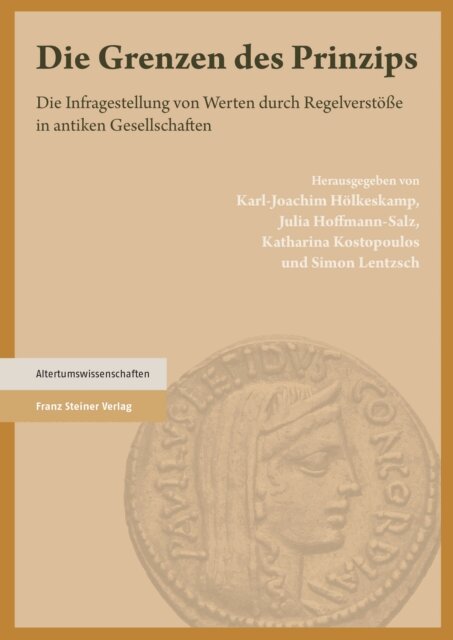 Simon Lentzsch, Katharina Kostopoulos, Julia Hoffmann-Salz, Karl-Joachim Holkeskamp - Die Grenzen des Prinzips, E-bok