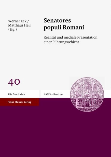 Matthaus Heil, Werner Eck - Senatores populi Romani, E-bok