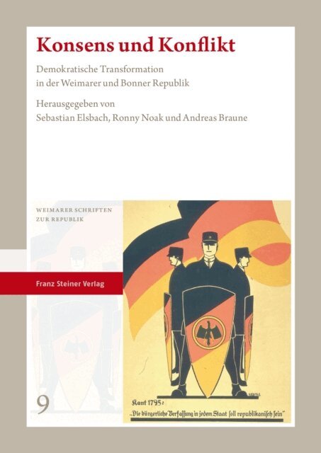 Andreas Braune, Ronny Noak, Sebastian Elsbach - Konsens und Konflikt, E-bok