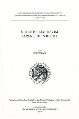 Moritz Balz - Streitbeilegung Im Japanischen Recht, Häftad
