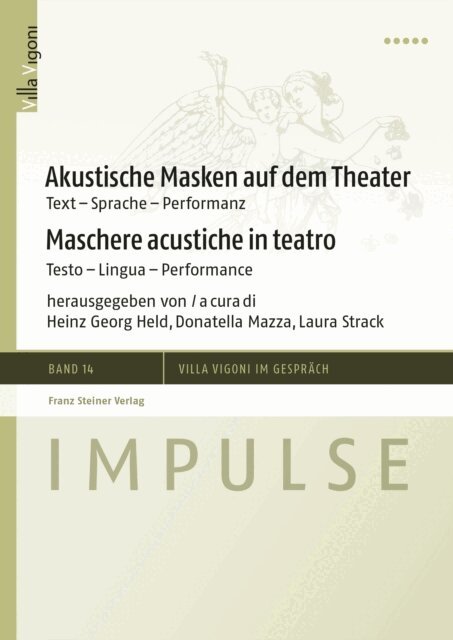 Laura Strack, Donatella Mazza, Heinz Georg Held - Akustische Masken auf dem Theater / Maschere acustiche in teatro, E-bok