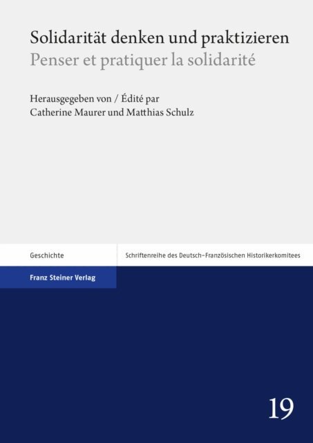 Matthias Schulz, Catherine Maurer - Solidaritat denken und praktizieren / Penser et pratiquer la solidarite, E-bok
