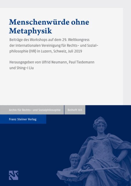 Shing-I Liu, Paul Tiedemann, Ulfrid Neumann - Menschenwurde ohne Metaphysik, E-bok