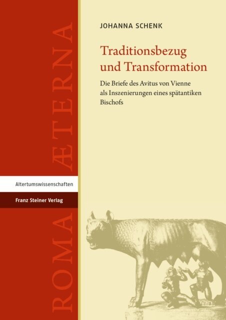 Johanna Schenk - Traditionsbezug und Transformation, E-bok