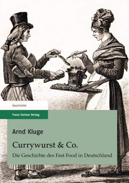 Arnd Kluge - Currywurst & Co., E-bok