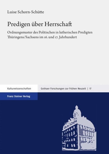 Luise Schorn-Schutte - Predigen uber Herrschaft, E-bok