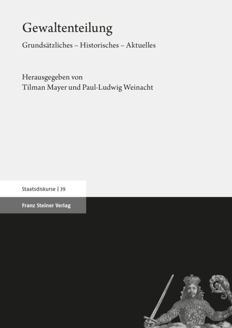 Paul-Ludwig Weinacht, Tilman Mayer - Gewaltenteilung, E-bok