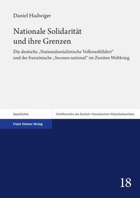 Daniel Hadwiger - Nationale Solidarität und ihre Grenzen, E-bok