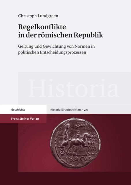 Christoph Lundgreen - Regelkonflikte in der romischen Republik, E-bok