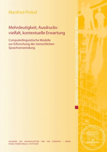 Manfred Pinkal - Mehrdeutigkeit, Ausdrucksvielfalt, kontextuelle Erwartung, E-bok